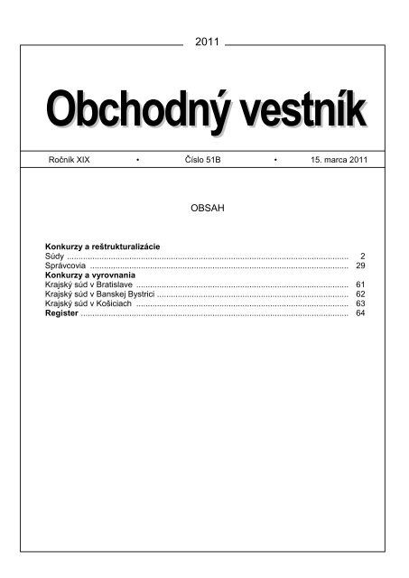 RoÄ nÃk XIX â€¢ ÄŒÃslo 51B â€¢ 15. marca 2011 Konkurzy a ...