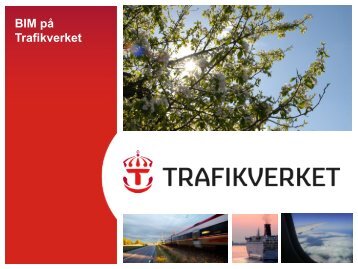 Presentation om Trafikverkets BIM-arbete - Adtollo