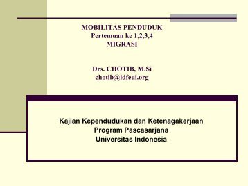 MIGRASI Oleh : - Blog Staff UI - Universitas Indonesia