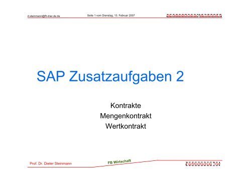 Kontrakte Mengenkontrakt Wertkontrakt - Prof Dr Dieter Steinmann ...