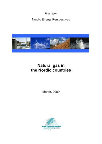 Natural gas in the Nordic countries - Nordicenergyperspectives.org