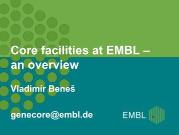 Core facilities at EMBL â an overview - Molmedrex Project