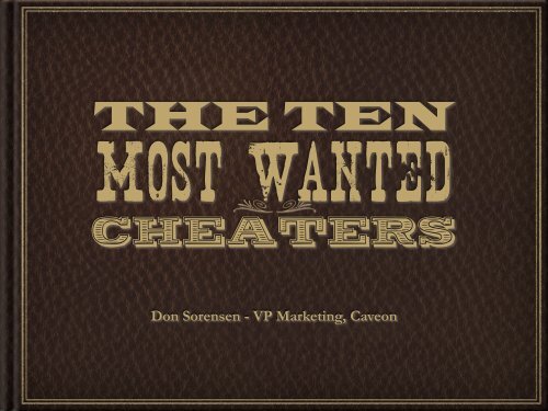 Ten Most Wanted Cheaters Presentation PDF - Caveon Test Security