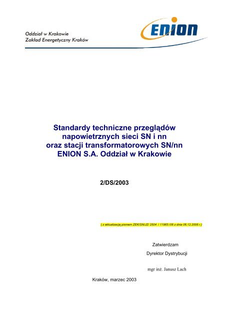Standardy techniczne przeglÄ…dÃ³w napowietrznych sieci SN i nn ...