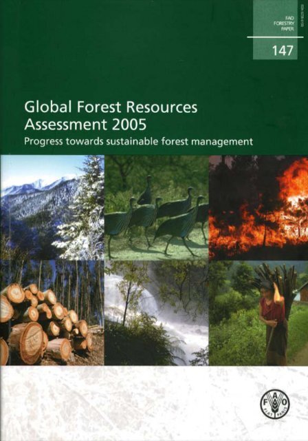 Global Forest Resources Assessment 2005 - FAO