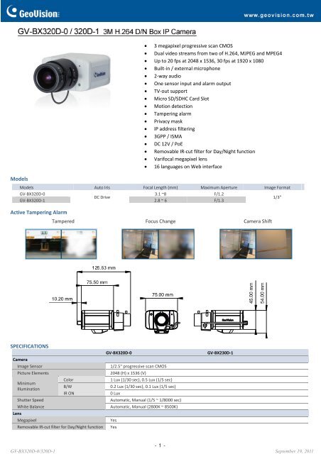 3 megapixel progressive scan CMOS Ã¢Â€Â¢ Dual video streams from two ...