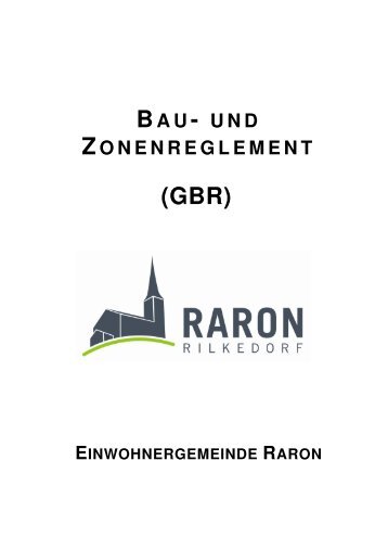 BAU- UND ZONENREGLEMENT - Gemeinde Raron