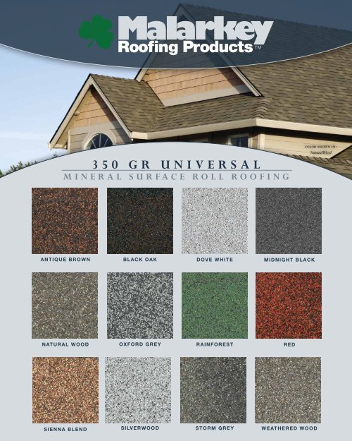 350 gr universal colored bur cap sheet - Malarkey Roofing Products