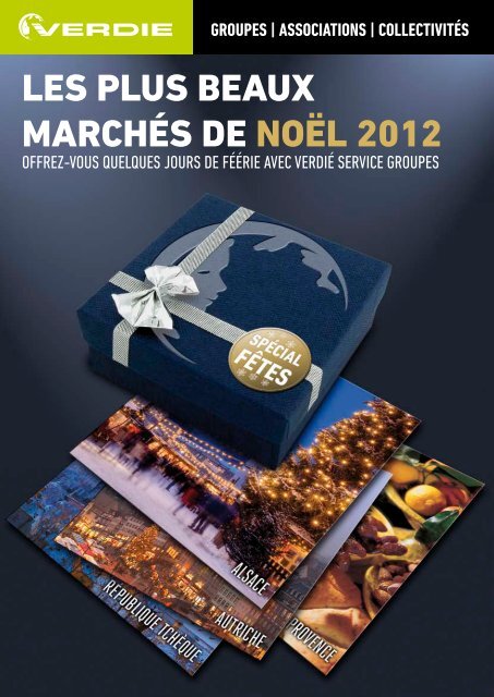 les plus beaux marchés de noël 2012 - Verdié Voyages