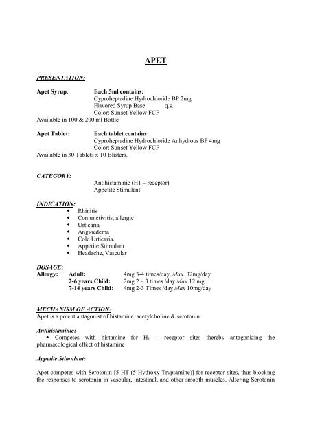 PRESENTATION: Apet Syrup: Each 5ml contains: Cyproheptadine ...