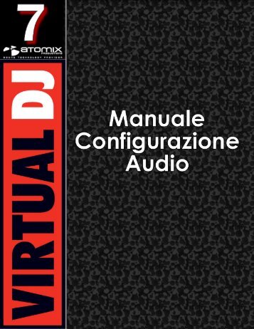 Manuale Configurazione Audio - Virtual DJ