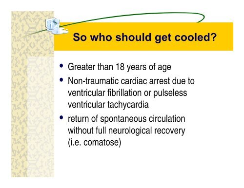 MILD THERAPEUTIC HYPOTHERMIA - Emergency Medicine