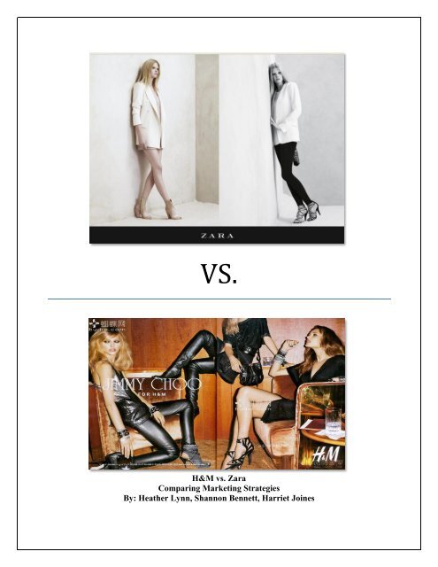 H&M vs. Zara Comparing Marketing Strategies By ... - Diana Joines