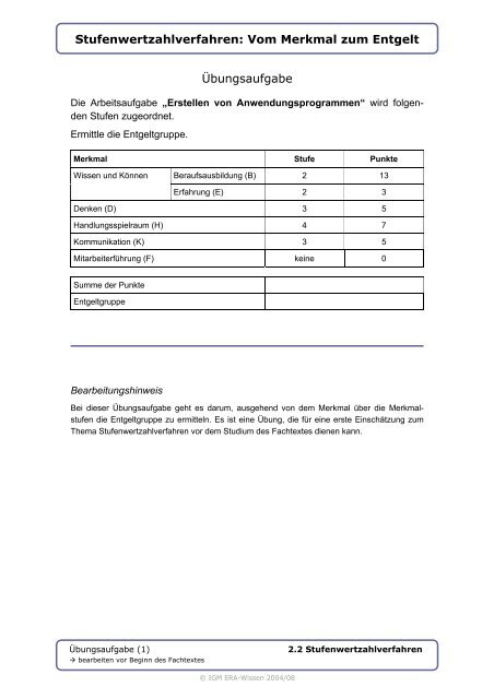 Stufenwertzahlverfahren: Vom Merkmal zum Entgelt ... - IG Metall