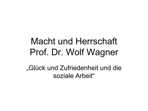 Zufriedenheit und Glück in der Sozialen Arbeit