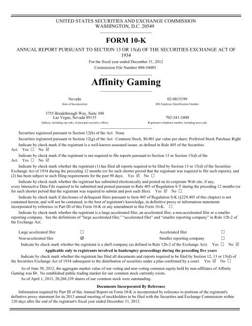 Annual Report on Form 10-K for the year ended 12 ... - Affinity Gaming