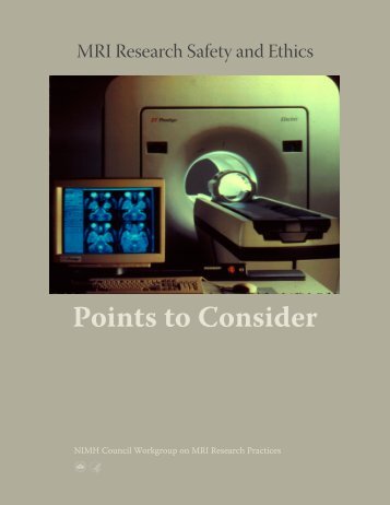 MRI Research Safety and Ethics: Points to Consider - NIMH