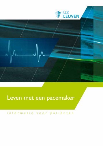Leven met een pacemaker - UZ Leuven