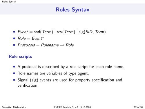 Security Protocols II: Syntax and Operational Semantics (Part 1)