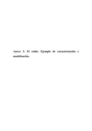 Anexo 3: El ruido. Ejemplo de caracterizaciÃ³n y ... - Eixo Atlantico