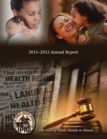 IPHA 2011-2012 Annual Report - Illinois Public Health Association