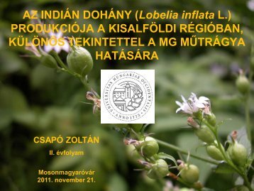AZ INDIÁN DOHÁNY (Lobelia inflata L.) PRODUKCIÓJA A ...