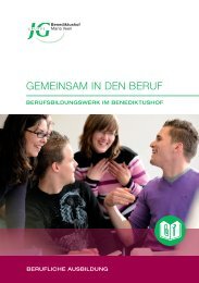 GEMEINSAM IN DEN BERUF - Benediktushof Maria Veen