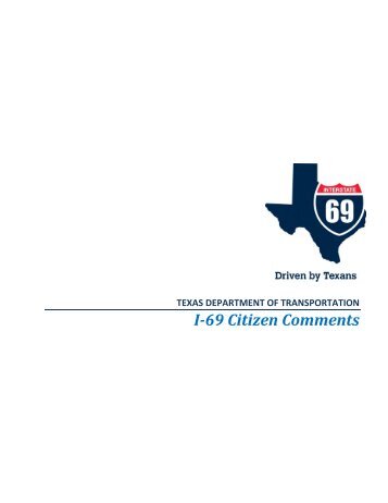 I-69 Citizen Comments - Welcome to the Texas Department of ...