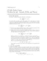 CS 229, Public Course Problem Set #2: Kernels, SVMs, and Theory