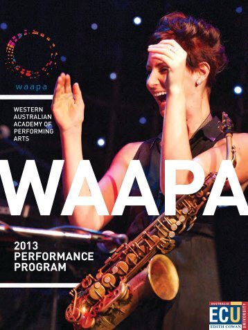 2013 PERFORMANCE PROGRAM - Western Australian Academy of ...