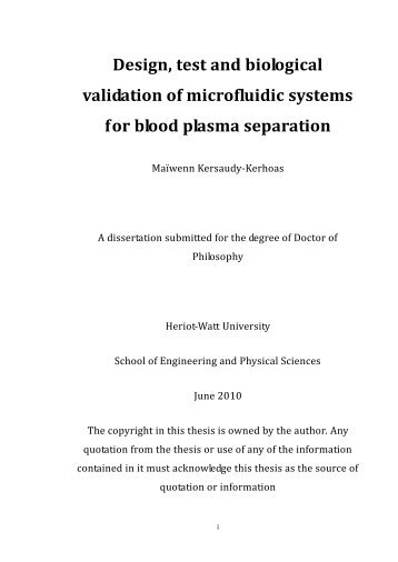 Design, test and biological validation of microfluidic systems for ...