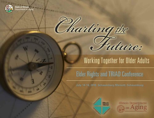 Elder Rights and TRIAD Conference Elder Rights ... - State of Illinois
