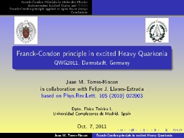 Franck-Condon principle in excited Heavy Quarkonia - QWG2011 ...
