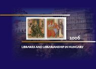LIBRARIES AND LIBRARIANSHIP IN HUNGARY - MEK