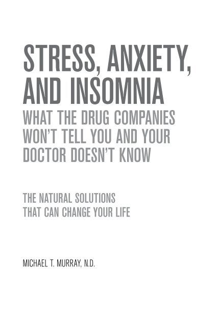 StreSS, Anxiety, And inSomniA - Dr. Michael Murray