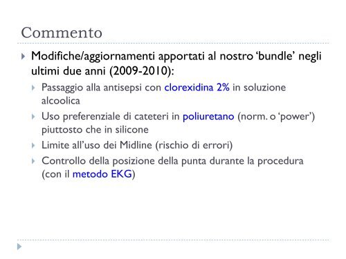 3) Attuali criteri di scelta dell'accesso venoso per nutrizione ...