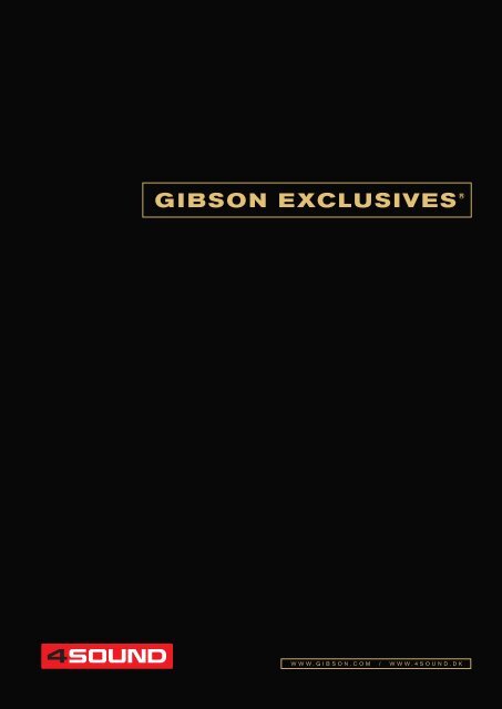 4Sound Gibson Exclusives