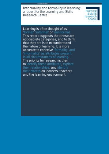 Informality and formality in learning: a report for the ... - Ecorys UK