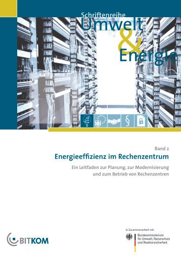 Energieeffizienz im Rechenzentrum - Bitkom