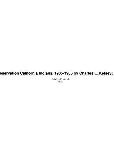 Census of Non-reservation California Indians ... - Yosemite Online