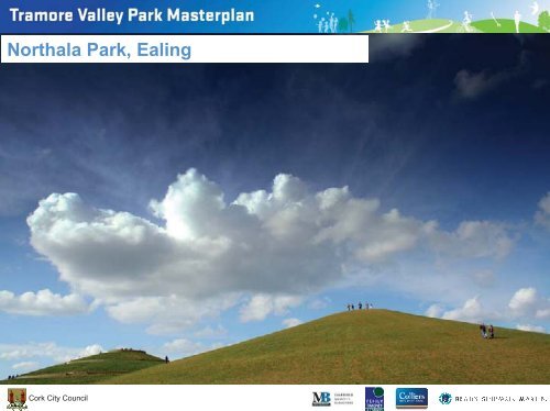 Tramore Valley Park Masterplan - Cork City Council