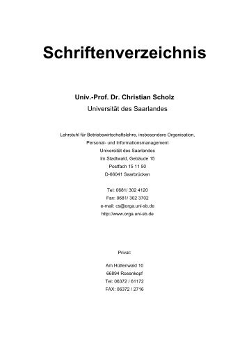 Schriftenverzeichnis Univ.-Prof. Dr. Christian Scholz - orga.uni-sb.de