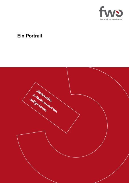 Download Firmenportrait als PDF - frontwork communication ag