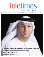 âWe have based the regulatory environment in the UAE ... - Teletimes