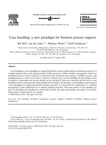 Case handling: a new paradigm for business process support