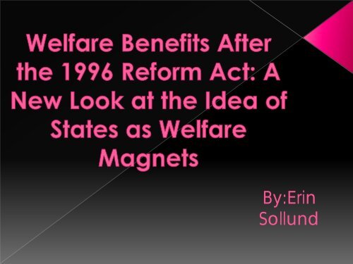 Erin Sollund on the Effects of Welfare Reform