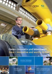 Gera – innovativ und lebenswert Gera - Technologie- und ...