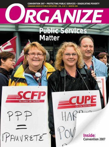 Organize Magazine, Winter 2008 (PDF) - Canadian Union of Public ...