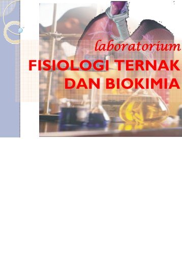 FISIOLOGI TERNAK DAN BIOKIMIA - Blogs Unpad