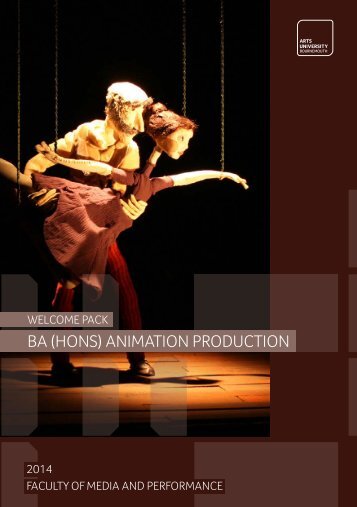 BA (Hons) Animation Production Welcome Pack - Arts University ...